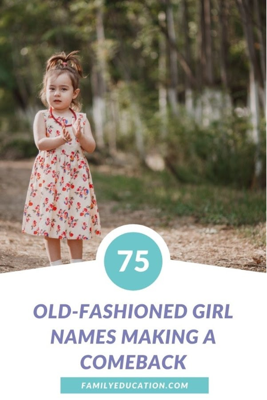 75-old-fashioned-girl-names-making-a-comeback-familyeducation